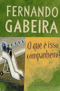 O que É Isso, Companheiro?