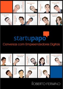 Startupapo: Conversas com Empreendedores Digitais